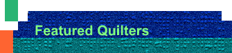 Featured Quilters